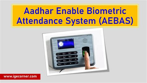 Guidelines For Implementing Aadhaar Enabled Biometric Attendance System