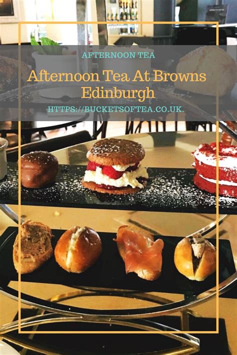 Afternoon Tea Adventures; Browns, Edinburgh | Afternoon tea, Cream tea ...