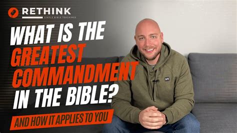 What Is The Greatest Commandment In The Bible Youtube