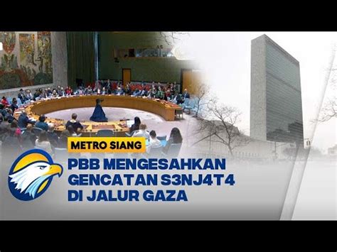 AKHIRNYA SAH TOK Gencatan S3nj4t4 Israel Palestina Disetujui PBB