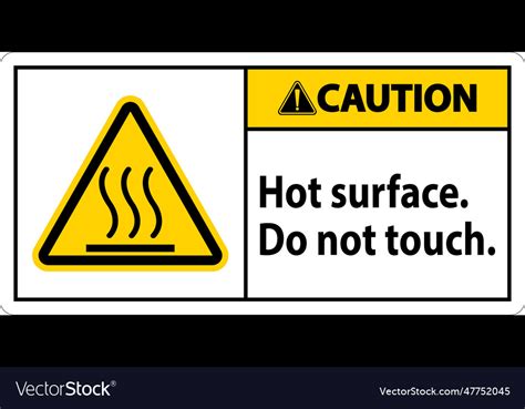 Caution Safety Label Hot Surface Do Not Touch Vector Image