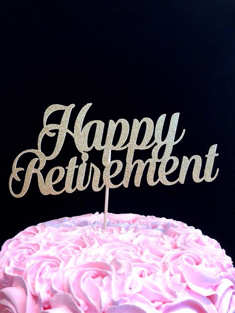 Happy Retirement Cake Topper Retirement Cake Topper Happy - Etsy