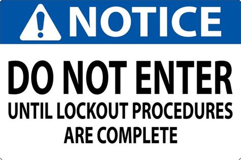 Premium Vector Notice Sign Do Not Enter Until Lockout Procedures Are