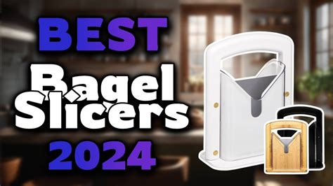 Top Best Bagel Slicers In Buying Guide Must Watch Before