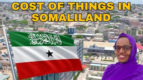 How Expensive Is Somaliland Cost Of Visiting Somaliland Youtube