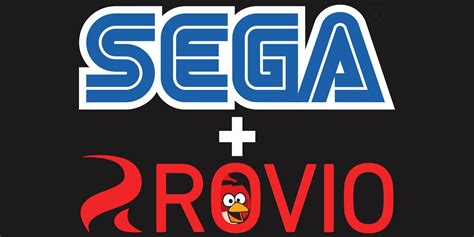 Sega S Rovio Acquisition Explained