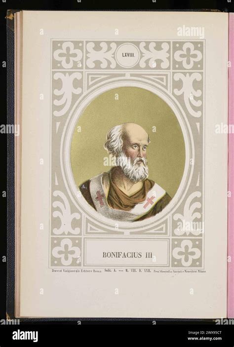 A 1879 Engraving Of Pope Boniface Iii Who Was Pontiff For 266 Days In