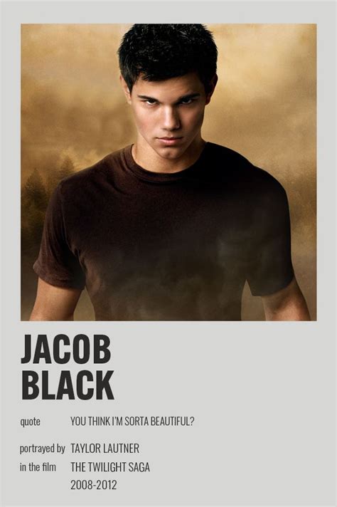 Jacob Black Jacob Black Twilight Twilight Movie Posters Twilight Scenes