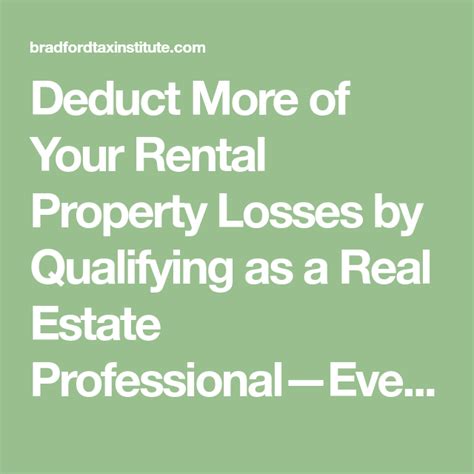 Deduct More of Your Rental Property Losses by Qualifying as a Real ... 