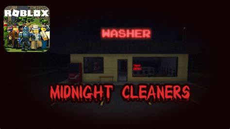 Roblox Midnight Cleaners Horror Gameplay Youtube