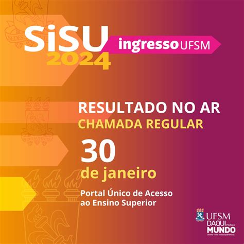 Divulgado O Resultado Da Chamada Regular Do Sisu Ufsm