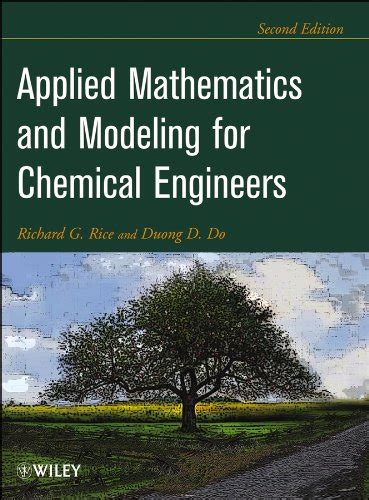 Pdf Applied Mathematics And Modeling For Chemical Engineers Pdf