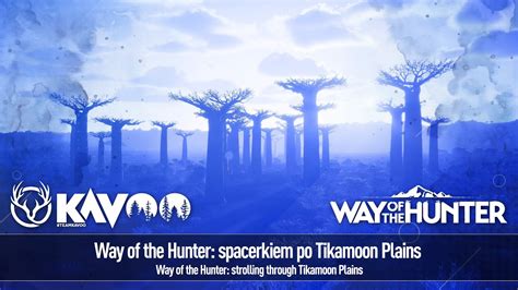 LIVE Way Of The Hunter Spacerkiem Po Tikamoon Plains YouTube