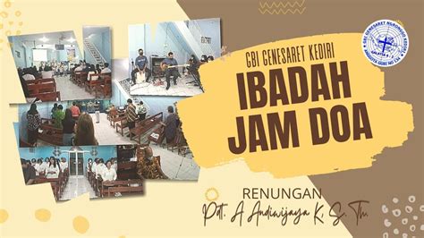 LIVE STREAMING IBADAH JAM DOA GBI GENESARET 21 SEPTEMBER 2022 YouTube