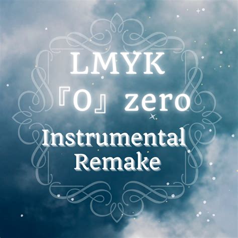 Lmyk Zero Hq Instrumental Remake Files Mina Fm S Ko Fi Shop Ko