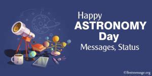 Happy Astronomy Day Messages | Astronomy Status Quotes