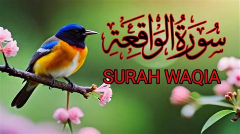 Surah Waqia Beautiful Voice Of Quran Complete Surah Full Hd Youtube