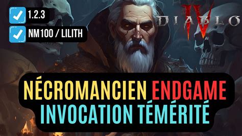 Enfin Un Build Nécromancien Invocation Efficace Pour Du Donjon T100