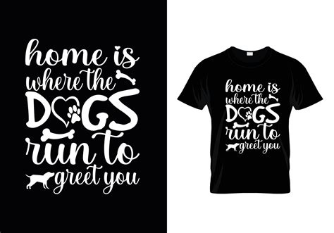 Dogs Typography T Shirt Design Vector Dog Lover Quotes T Shirt Design