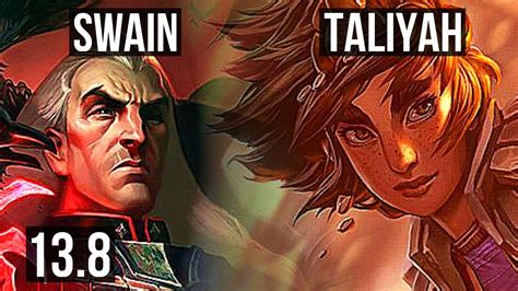 SWAIN Vs TALIYAH MID 3 0M Mastery 5 1 8 1200 Games KR Diamond