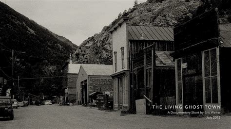 The Living Ghost Town Silver Plume Colorado Youtube