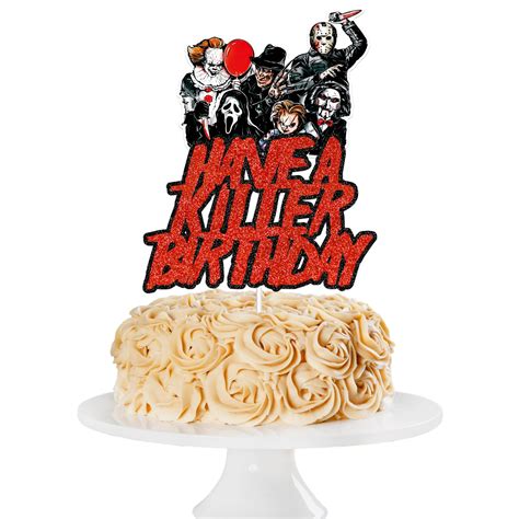 Buy Have A Killer Birthday Cake Topper Halloween Horror Birthday Cake