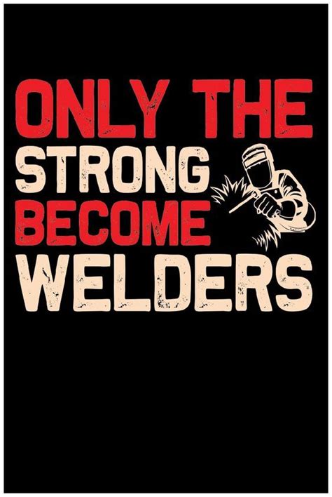 Welder T Shirts Welder T Shirts Funny Welder Memes Welder Quotes