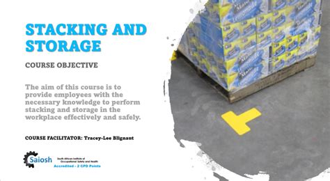 STACKING AND STORAGE - Basic Safety and Training Solutions