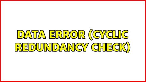 Data Error Cyclic Redundancy Check Solutions Youtube