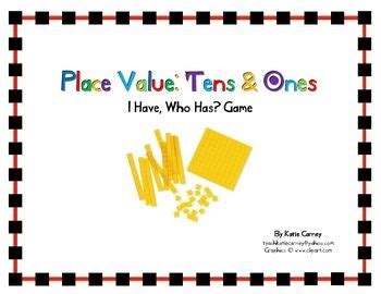 "I Have, Who Has?" Game - Place Value - Tens and Ones (Math Practice ...