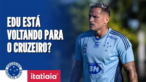 Edu Voltando Para O Cruzeiro Quem Ser O Os Atacantes Do Cruzeiro Para