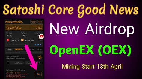 Satoshi Core New Airdrop Openex Oex Satoshi Core New Update