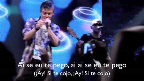 Michel Telo Ai Se Eu Te Pego En Espa Ol Y Portugues Video Original