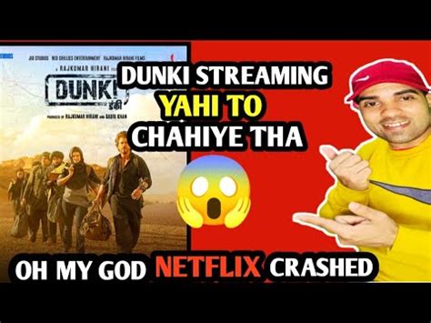 Breaking News Dunki Is Now Streaming On Netflix Shahrukh Khan