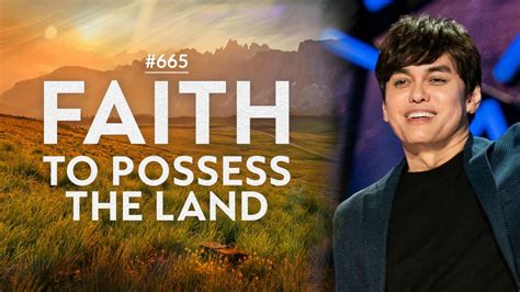 665 Joseph Prince Faith To Possess The Land Part 2 Online