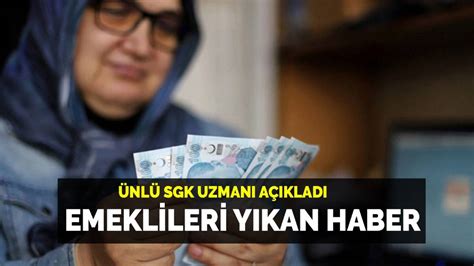 Emekliler Oraya Bile Kabul Edilmeyecek Nl Sgk Uzman Ndan Emeklileri