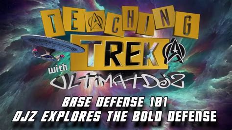 Base Defense 101 Djz Explores The Bold Defense Star Trek Fleet Command Stfc Ultimatdjz