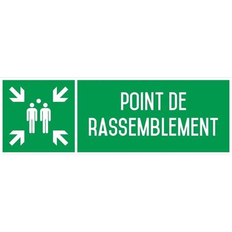 Panneau Point De Rassemblement Autocollant Vinyl Waterproof L 200 X