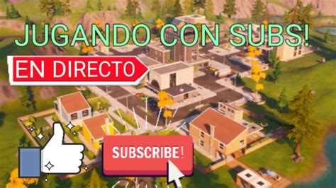 Directo De Fortnite Jugando Con Suscriptores Sorteo Pase De Batalla O