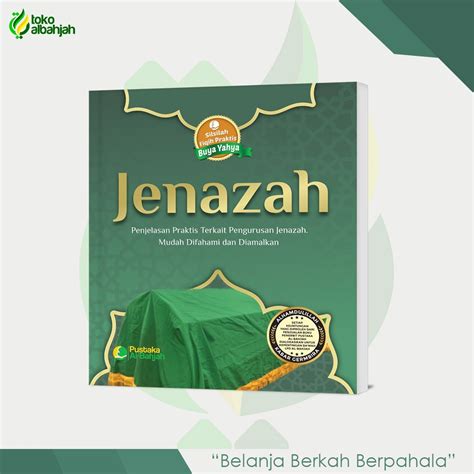 Jual Buku Silsilah Fikih Praktis Jenazah Karya Buya Yahya Best