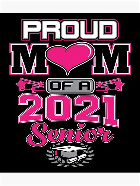 Proud Mom Class Of 2021 Seniors Shirt Graduation Tassel T Poster