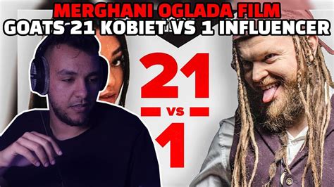 Merghani Ogl Da Film Goats Kobiet Vs Influencer Youtube