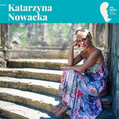 Stream Episode Katarzyna Nowacka Sekrety Florencji By Rozmawiam Bo