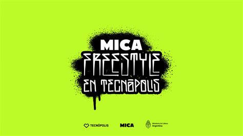 Ya Llega Una Nueva Edici N Del Mica Freestyle En Tecn Polis Argentina