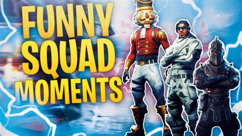 Fortnite Random Squads Funny Moments Must Watch YouTube