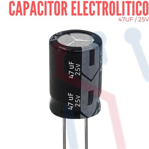 Capacitor Electrolítico 47uf A 25v