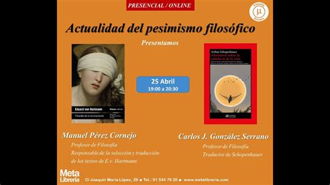 Actualidad Del Pesimismo Filos Fico Carlos Javier Gonz Lez Serrano Y