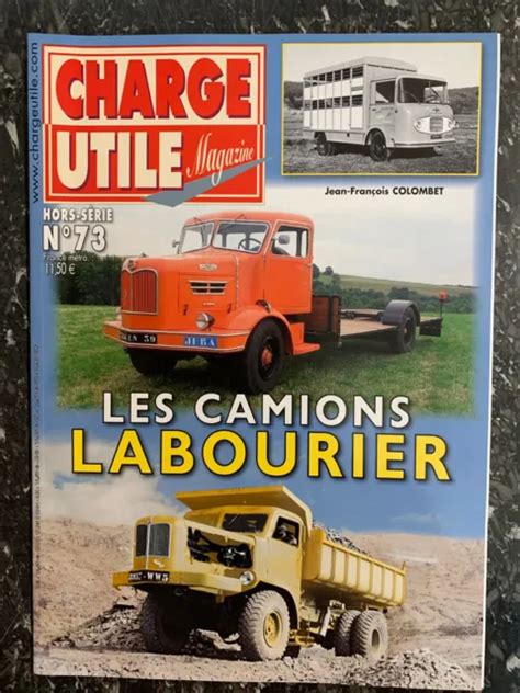 Magazine Charge Utile Hors S Rie N Les Camions Labourier Eur