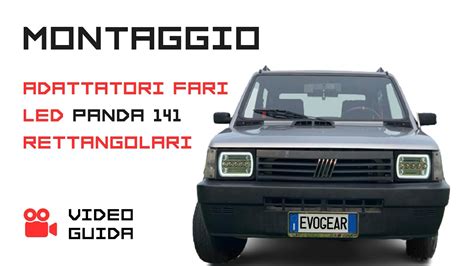 Montaggio Adattatori Fari Led Rettangolari Per Panda By Evofactory