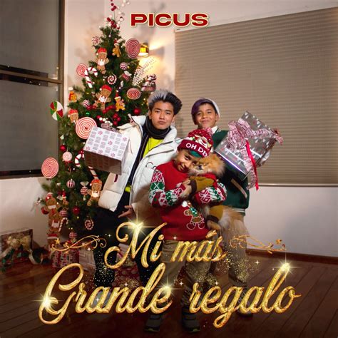 Mi Más Grande Regalo Single álbum de Picus en Apple Music